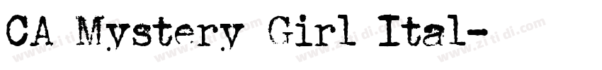 CA Mystery Girl Ital字体转换